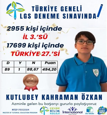 TÜRKİYE GENELİ LGS DENEMELERİNDE DERECEYE GİREN ÖĞRENCİLERİMİZLE GURUR DUYUYORUZ